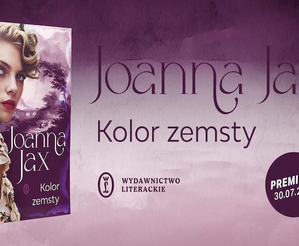 „Kolor zemsty” Joanny Jax